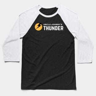 Uncle Johnny's Thunder Baseball T-Shirt